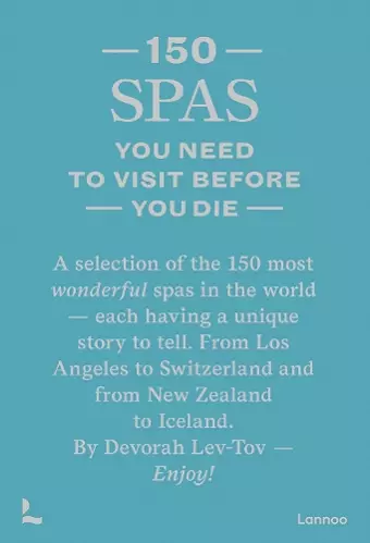 150 Spas You Need to Visit Before You Die cover