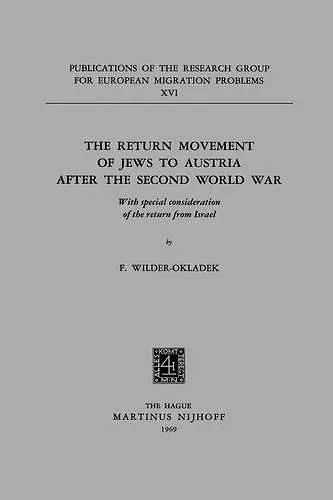 The Return Movement of Jews to Austria after the Second World War cover