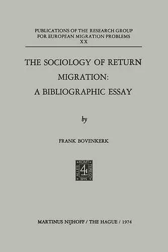 The Sociology of Return Migration: A Bibliographic Essay cover