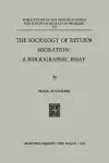 The Sociology of Return Migration: A Bibliographic Essay cover