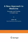 A New Approach to Medicine cover