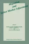 Migration and Labor Market Adjustment cover