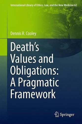 Death’s Values and Obligations: A Pragmatic Framework cover
