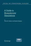 Guide to Biomolecular Simulations cover