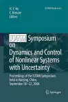 IUTAM Symposium on Dynamics and Control of Nonlinear Systems with Uncertainty cover