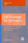 Cell Technology for Cell Products cover