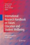 International Research Handbook on Values Education and Student Wellbeing cover