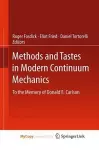 Methods and Tastes in Modern Continuum Mechanics cover