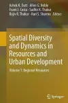 Spatial Diversity and Dynamics in Resources and Urban Development cover