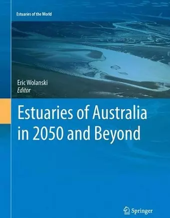 Estuaries of Australia in 2050 and beyond cover