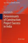 Determinants of Construction Project Success in India cover