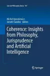 Coherence: Insights from Philosophy, Jurisprudence and Artificial Intelligence cover