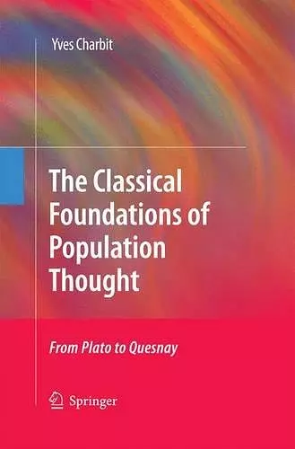 The Classical Foundations of Population Thought cover