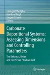 Carbonate Depositional Systems: Assessing Dimensions and Controlling Parameters cover