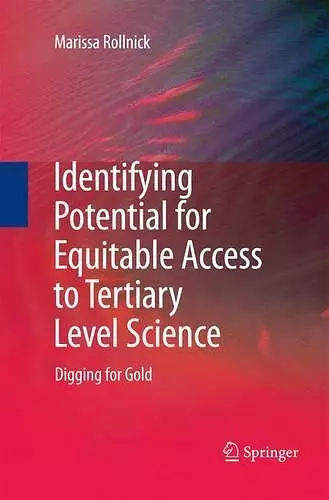 Identifying Potential for Equitable Access to Tertiary Level Science cover