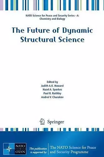 The Future of Dynamic Structural Science cover