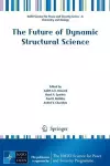 The Future of Dynamic Structural Science cover