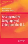 A Comparative Geography of China and the U.S. cover
