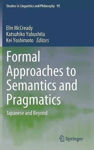 Formal Approaches to Semantics and Pragmatics cover