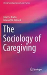 The Sociology of Caregiving cover