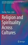 Religion and Spirituality Across Cultures cover