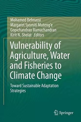 Vulnerability of Agriculture, Water and Fisheries to Climate Change cover