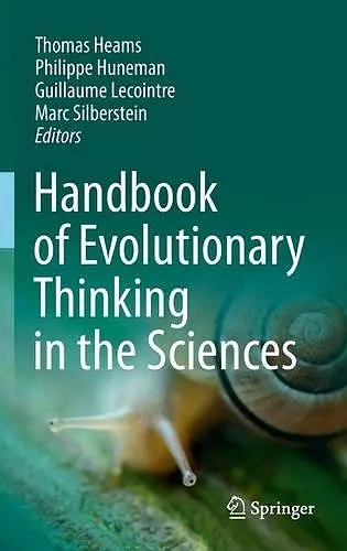 Handbook of Evolutionary Thinking in the Sciences cover