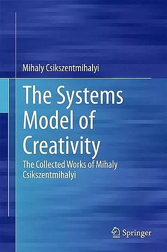 The Systems Model of Creativity cover