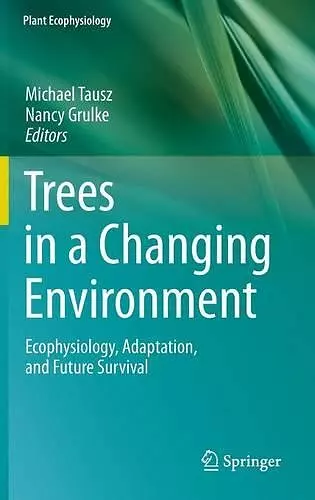 Trees in a Changing Environment cover