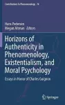 Horizons of Authenticity in Phenomenology, Existentialism, and Moral Psychology cover