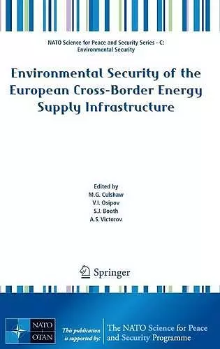 Environmental Security of the European Cross-Border Energy Supply Infrastructure cover