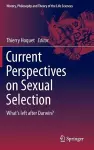 Current Perspectives on Sexual Selection cover