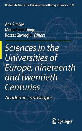 Sciences in the Universities of Europe, Nineteenth and Twentieth Centuries cover