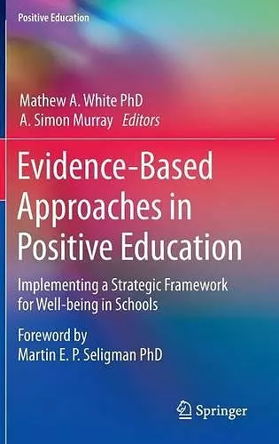 Evidence-Based Approaches in Positive Education cover