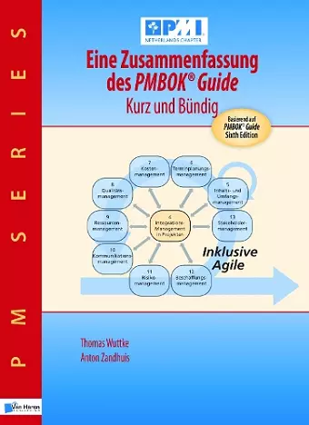 Eine Zusammenfassung Des Pmbok(r) Guide - Kurz Und Bündig cover