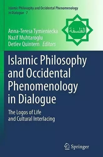 Islamic Philosophy and Occidental Phenomenology in Dialogue cover