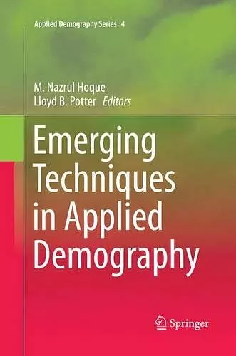 Emerging Techniques in Applied Demography cover