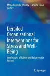 Derailed Organizational Interventions for Stress and Well-Being cover