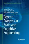 Recent Progress in Brain and Cognitive Engineering cover