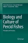 Biology and Culture of Percid Fishes cover