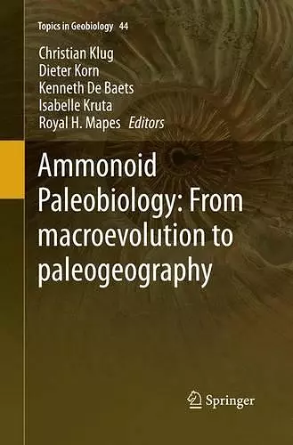 Ammonoid Paleobiology: From macroevolution to paleogeography cover