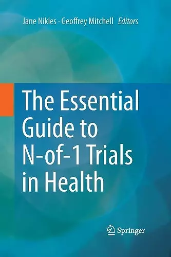 The Essential Guide to N-of-1 Trials in Health cover