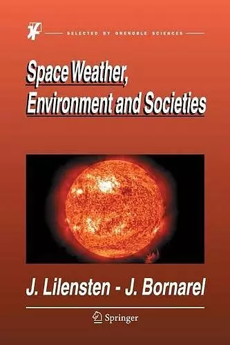 Space Weather, Environment and Societies cover