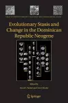 Evolutionary Stasis and Change in the Dominican Republic Neogene cover