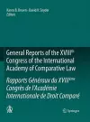 General Reports of the XVIIIth Congress of the International Academy of Comparative Law/Rapports Généraux du XVIIIème Congrès de l’Académie Internationale de Droit Comparé cover