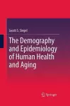 The Demography and Epidemiology of Human Health and Aging cover