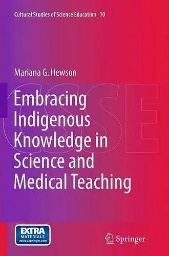 Embracing Indigenous Knowledge in Science and Medical Teaching cover