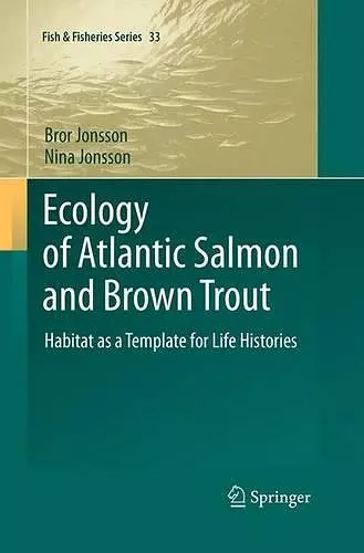 Ecology of Atlantic Salmon and Brown Trout cover