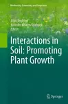 Interactions in Soil: Promoting Plant Growth cover