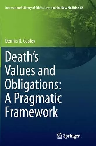 Death’s Values and Obligations: A Pragmatic Framework cover